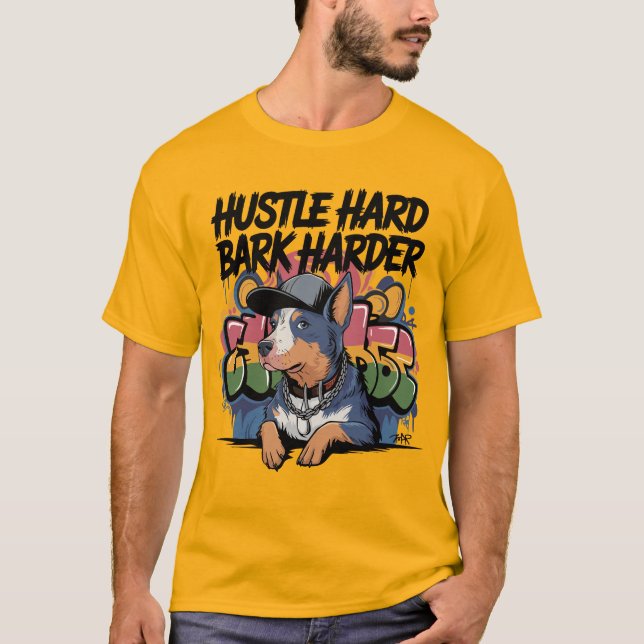 Camiseta Estilo de Rua Cachorro de Bovinos - Duro de Hustle (Frente)