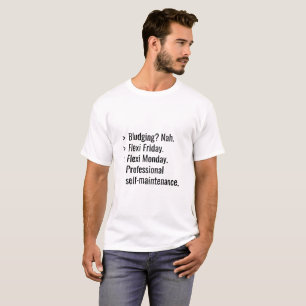 Camiseta Estilo de Terminal Flexi Friday e Monday Humor