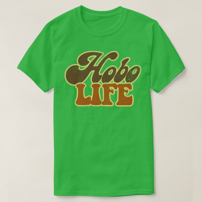 Camiseta Estilo de Thrift Desvanecido da Vida útil do Hobo  (Frente do Design)