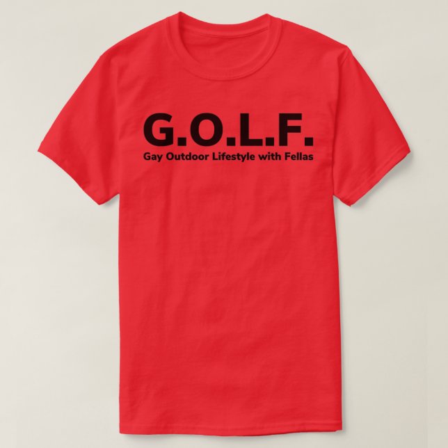 Camiseta Estilo de vida ao ar livre com Gay GOLF (Frente do Design)