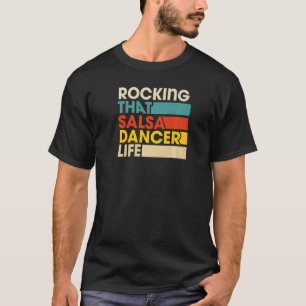 Camiseta Estilo De Vintagem Da Vida Do Dançarino De Salsa