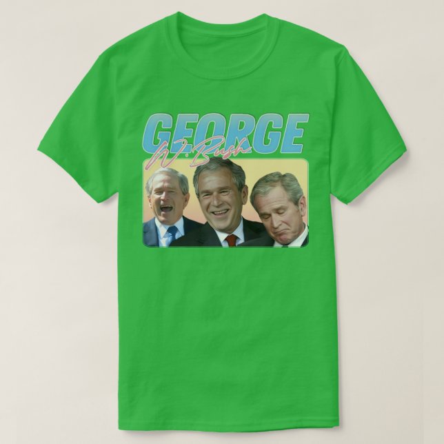 Camiseta Estilo estético George W Bush 90s1 (Frente do Design)