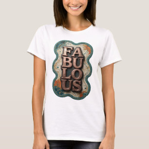 Camiseta Estilo Ouro FABULOSO Design de Texto