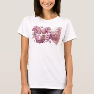 Camiseta Estilosa Rosa PINK DREAM Slogan
