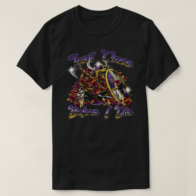 Camiseta Estimuladores do Minnesota Vikings - Apenas Uma Ve (Frente do Design)