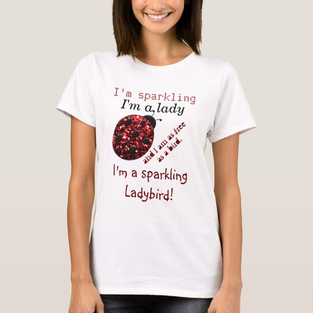 Camiseta Estimulante Ladybird Ladybug vermelho brilha texto (Frente)