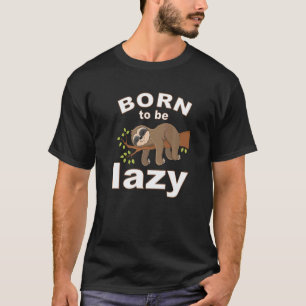 Camiseta Estojo Nascido Para Ser Preguiçoso Dito Preguiça F