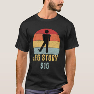 Camiseta Estória das Pernas Posta Cirurgia Gag Fica Bem Em