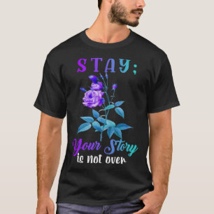 Camiseta Estória De Estada Não Está Sobre O Suicídio De Ros