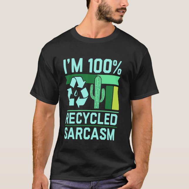 Camiseta Estou 100 Design de Cactus de Sarcasmo Reciclado (Frente)