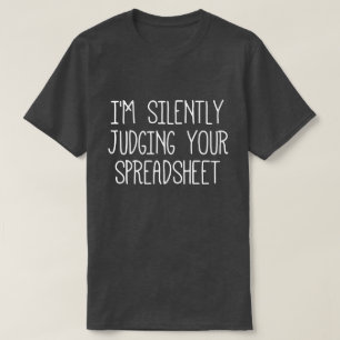 Camiseta Estou A Julgá-Lo Silenciosamente.