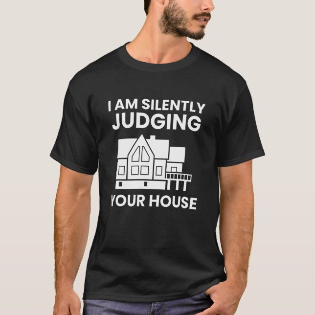Camiseta Estou A Julgar Silenciosamente O Seu Arquiteto Eng (Frente)