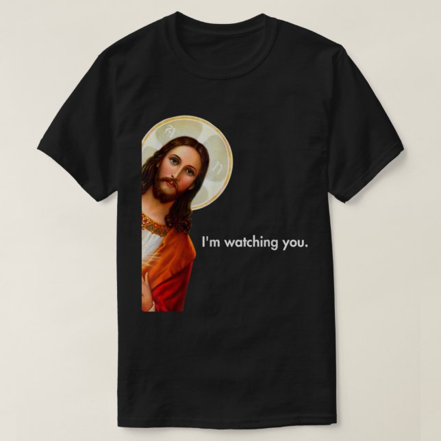 Camiseta Estou A Ver-Te Engraçada A Tocar O Cristo De Jesus (Frente do Design)