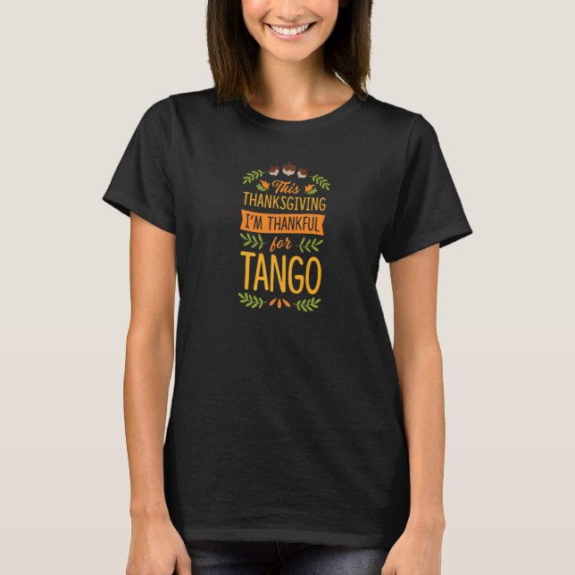Camiseta Estou agradecido por Tango Dance Tea (Frente)