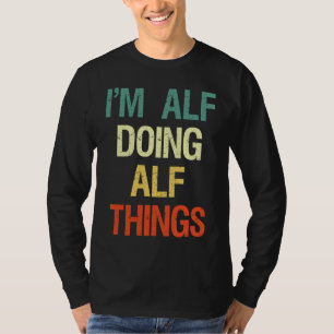 Camiseta ESTOU Alf Fazendo Coisas de Alf Personalizadas co