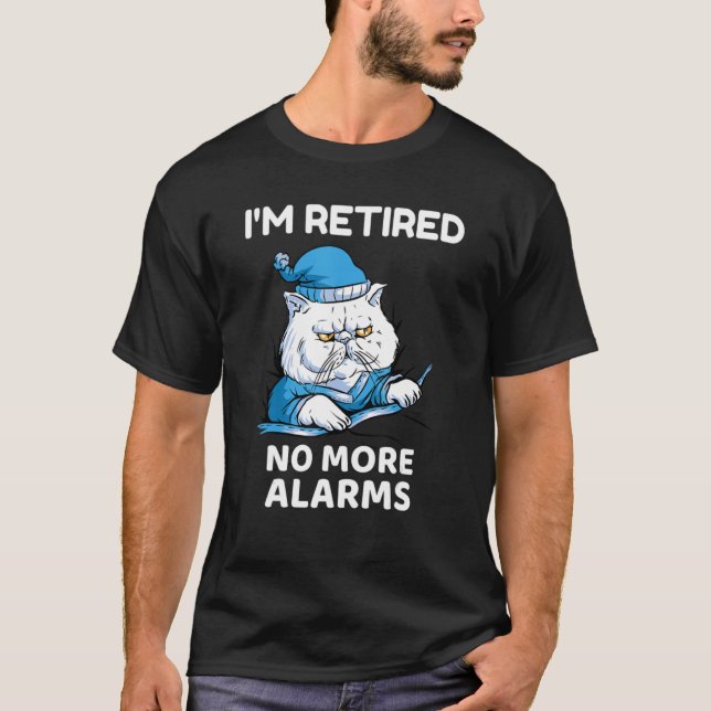 Camiseta Estou aposentada, não mais alarmes homens adormeci (Frente)