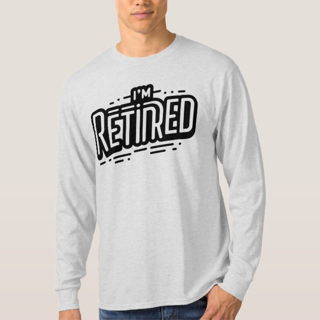 CAMISETA ESTOU APOSENTADO (Frente)