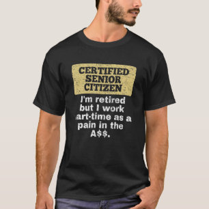 Camiseta Estou Aposentado, Mas Trabalho Em Mais velho Pesso