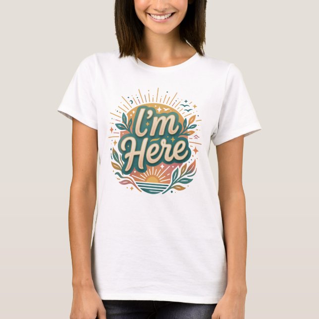 Camiseta 'Estou Aqui' (Frente)