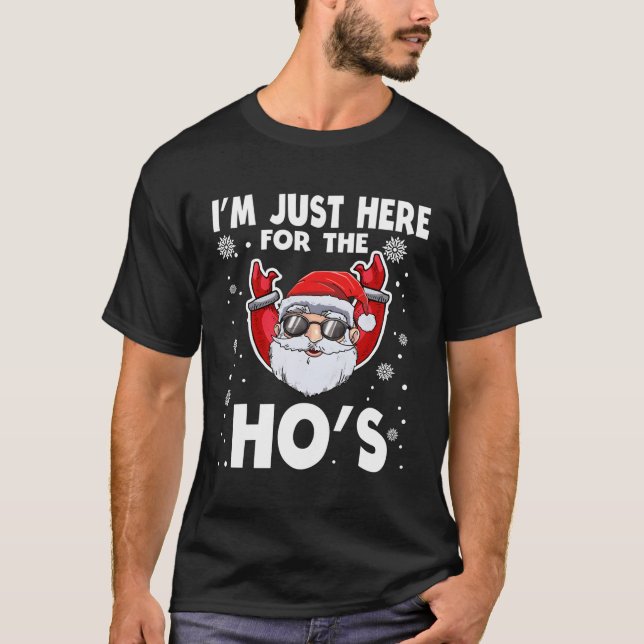 Camiseta Estou Aqui Apenas Para As Citações De Papais noeis (Frente)
