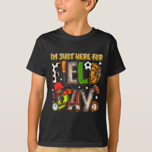 Camiseta Estou Aqui Apenas Para o Dia de Campo de Futebol d