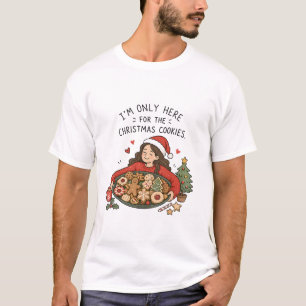 Camiseta Estou Aqui Apenas para os Biscoitos de Natal – Div