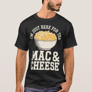 Camiseta Estou Aqui Apenas Pelo Macarrão Com Queijo Macarrã