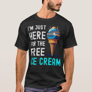 Camiseta ESTOU Aqui Apenas Pelo Sorvete Grátis Divertido Cr