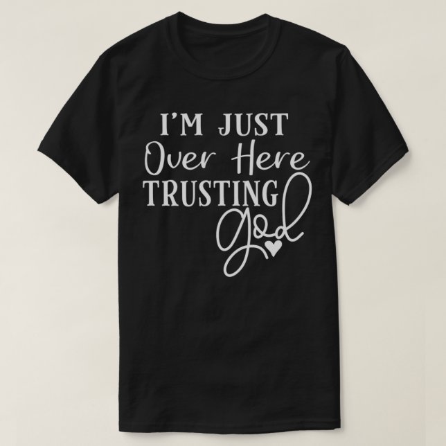 Camiseta Estou aqui confiando em Deus (Frente do Design)