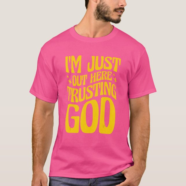 Camiseta Estou Aqui Confiando Em Deus (Frente)