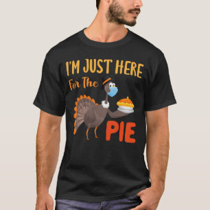Camiseta Estou aqui para a Ação de Graças da Turquia