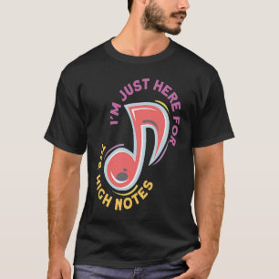 Camiseta Estou Aqui Para A Classe De Cantor De Ópera De Alt