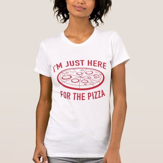 Camiseta Estou aqui para a pizza (Frente)