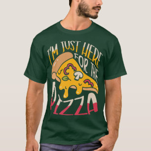 Camiseta Estou Aqui Para A Pizza Lover italian comida Pizz