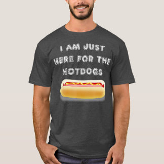 Camiseta Estou aqui para o churrasco dos cachorros-quentes