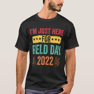 Camiseta Estou aqui para o dia de campo 2022.