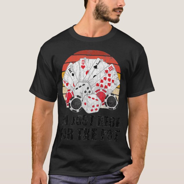 Camiseta Estou Aqui Para O Gráfico Engraçado Do Pote Para P (Frente)