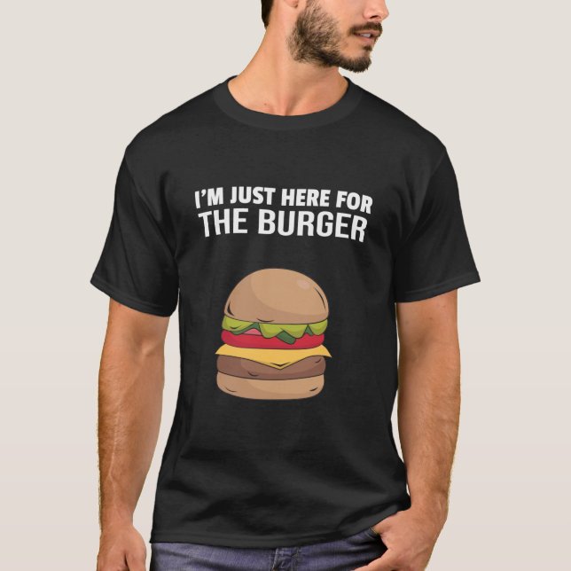 Camiseta estou aqui para o hambúrguer (Frente)