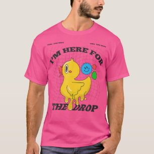 Camiseta Estou Aqui Para O Largar Edm Pun - Ácida - Dru De