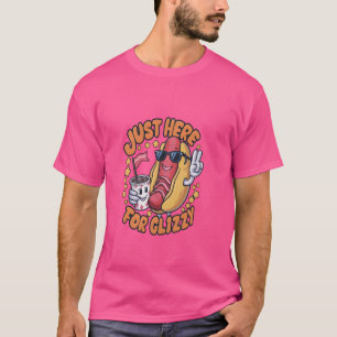 Camiseta Estou aqui para o Saus de Cachorro Quente Glizzy C