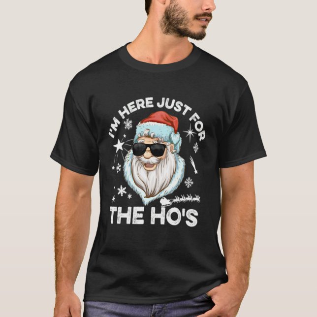 Camiseta Estou aqui para os Papais noeis de Natal (Frente)