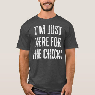 Camiseta Estou aqui para os Pintinhos 149