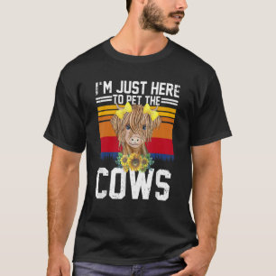 Camiseta Estou aqui para plantar as vacas nas terras altas