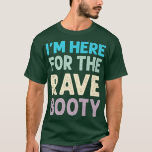 Camiseta Estou aqui para Rave Engraçado Tedno EDM Rave Mus