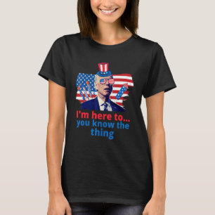 Camiseta Estou Aqui Para Saber A Coisa 4 De Julho 2