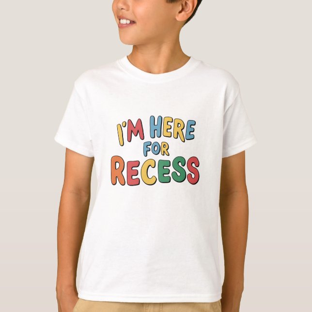 Camiseta Estou aqui para uma citação engraçada do Recess (Frente)