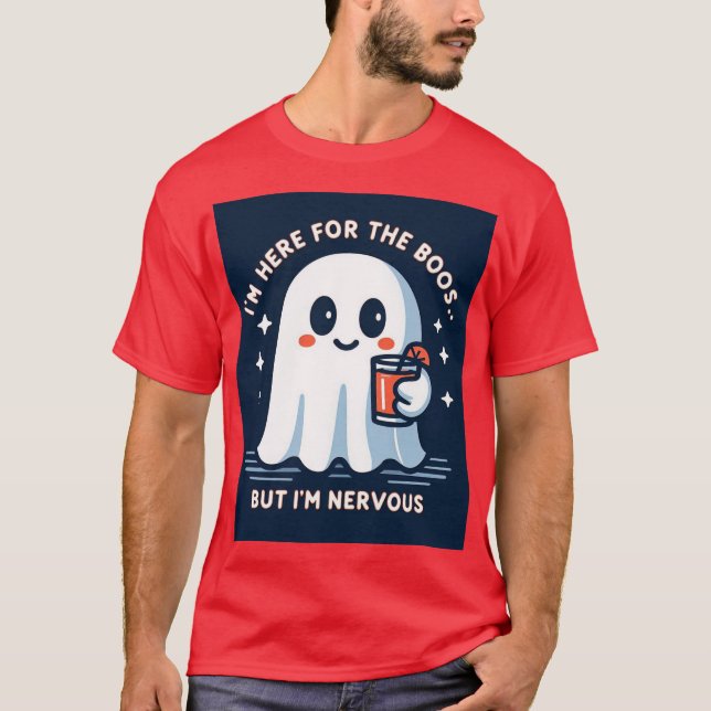 Camiseta Estou aqui pelo Boos, mas estou nervoso (Frente)