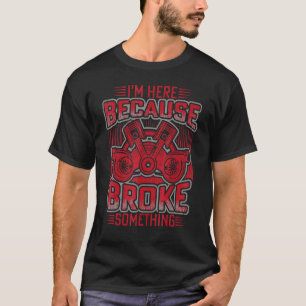 Camiseta Estou aqui porque você quebrou algo mecânico Han