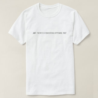 Camiseta Estou aqui só pela comida. (luz unissex)