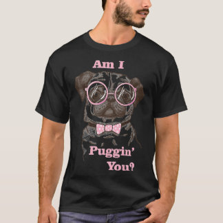 Camiseta Estou atrapando você Pug Clássico 489